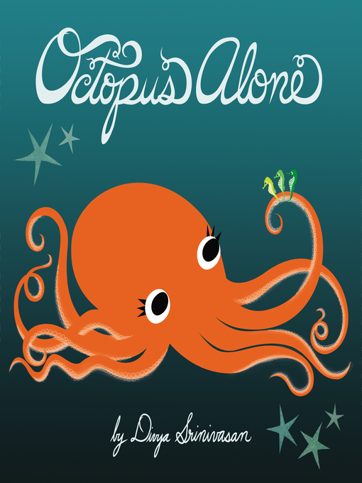 Title details for Octopus Alone by Divya Srinivasan - Available